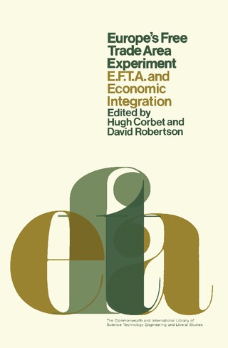 Cover image: Europe's Free Trade Area Experiment 9780080162324