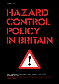 Imagen de portada: Hazard Control Policy in Britain 9780080197395