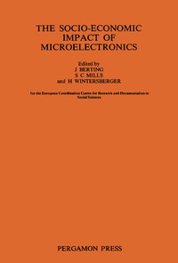 表紙画像: The Socio-Economic Impact of Microelectronics 9780080267760