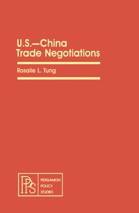 表紙画像: U.S.—China Trade Negotiations 9780080271873