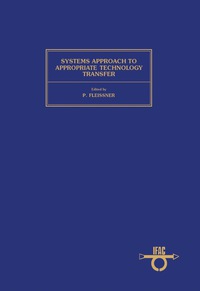 Immagine di copertina: Systems Approach to Appropriate Technology Transfer 9780080299792
