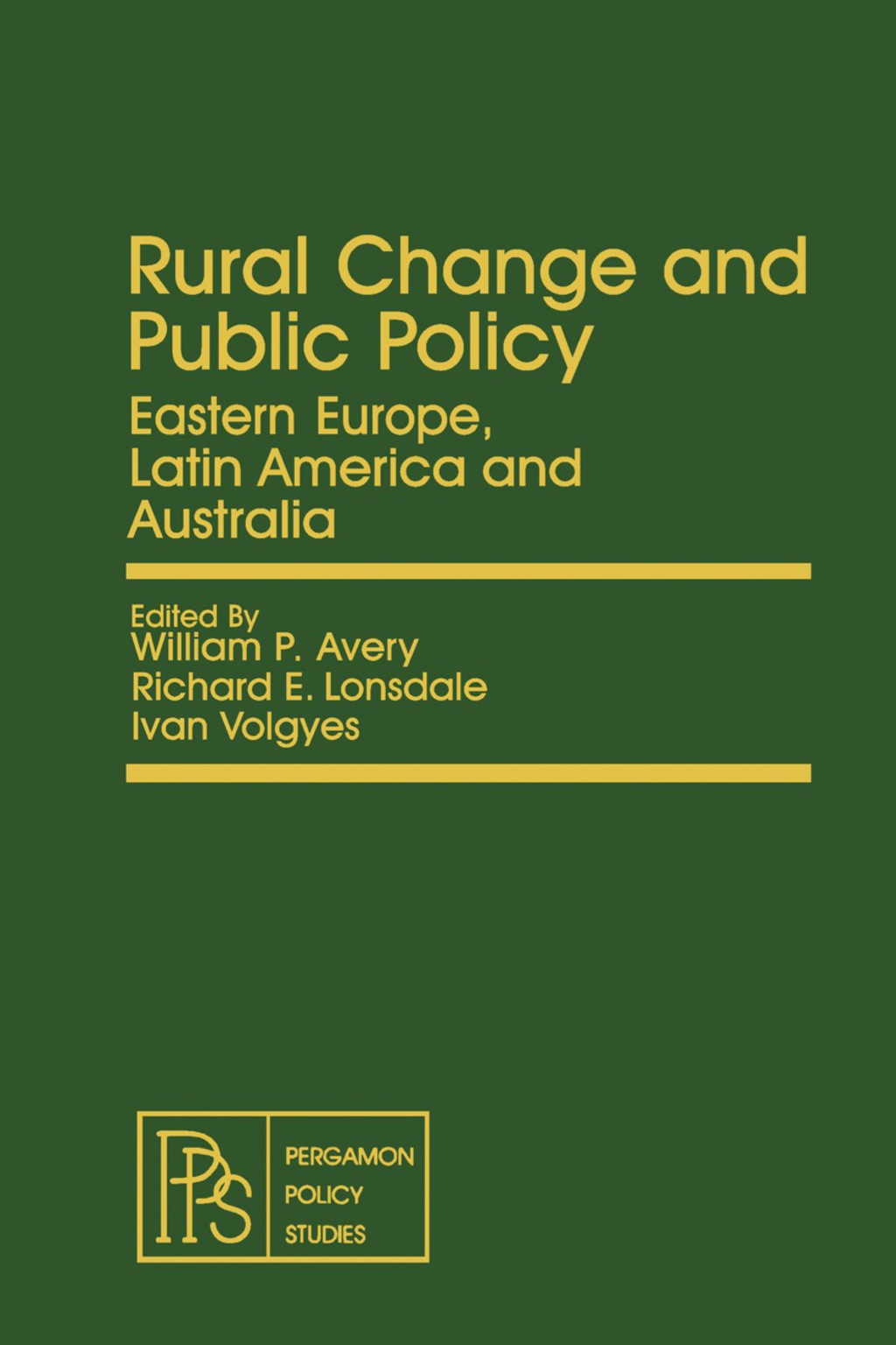 Rural Change and Public Policy Eastern Europe, Latin America and Australia