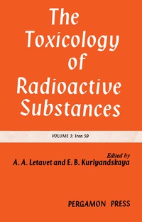 Omslagafbeelding: The Toxicology of Radioactive Substances 9780080117058