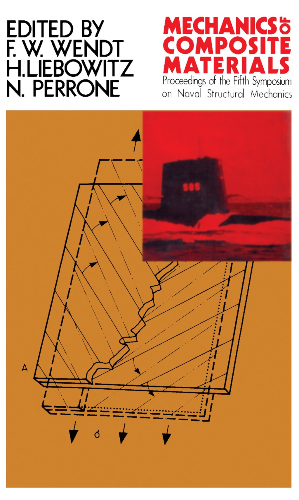 Mechanics of Composite Materials Proceedings of the Fifth Symposium on Naval Structural Mechanics