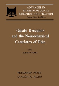 表紙画像: Opiate Receptors and the Neurochemical Correlates of Pain 9780080263908