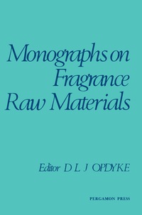 Omslagafbeelding: Monographs on Fragrance Raw Materials 9780080237756