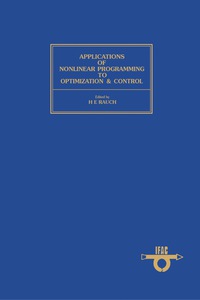 Imagen de portada: Applications of Nonlinear Programming to Optimization and Control 9780080305745