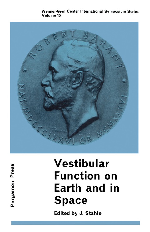 Vestibular Function on Earth and in Space: Proceedings of the Bárány Society Vestibular Symposium Held in Uppsala, May 1968 under the Presidency of Professor Arne Sjöberg - FULL INSTANT DOWNLOAD | PDF DOCX EPUB