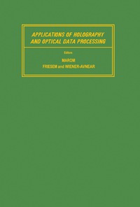 Cover image: Applications of Holography and Optical Data Processing 9780080216256
