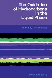 Cover image: The Oxidation of Hydrocarbons in the Liquid Phase 9780080104911