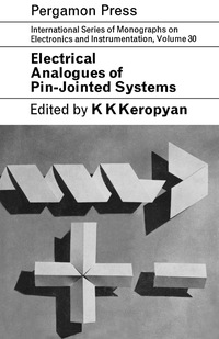 Imagen de portada: Electrical Analogues of Pin-Jointed Systems 9780080100975