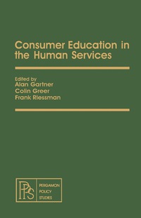 صورة الغلاف: Consumer Education in the Human Services 9780080237084