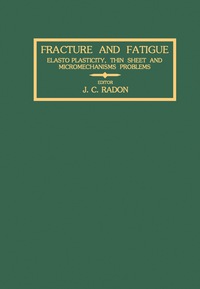 Immagine di copertina: Fracture and Fatigue 9780080261614