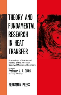 Imagen de portada: Theory and Fundamental Research in Heat Transfer 9780080099361