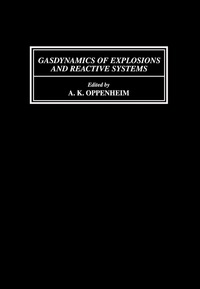 Titelbild: Gasdynamics of Explosions and Reactive Systems 9780080254425