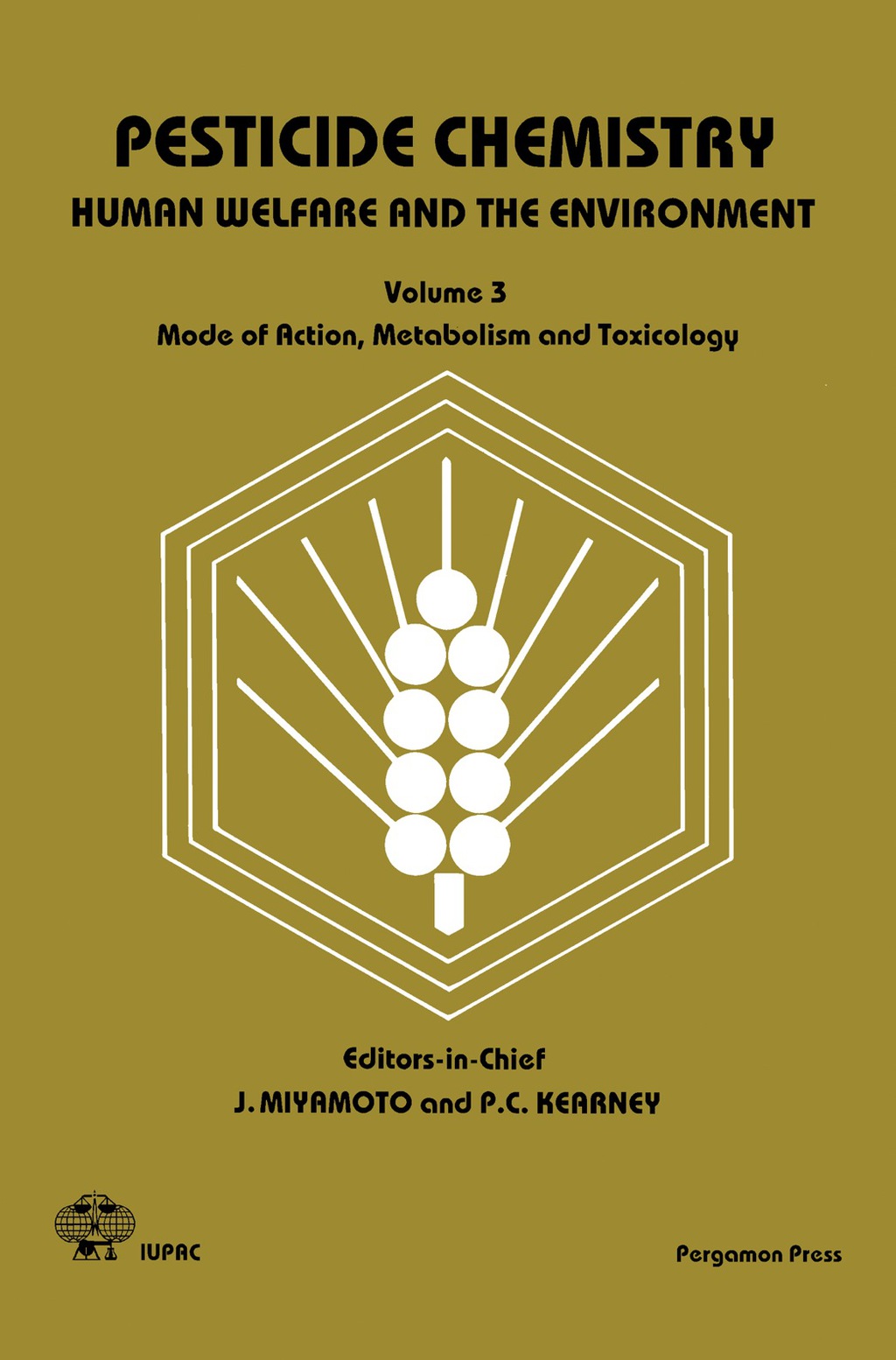 Mode of Action, Metabolism and Toxicology Pesticide Chemistry: Human Welfare and the Environment