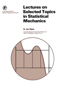 صورة الغلاف: Lectures on Selected Topics in Statistical Mechanics 9780080179377