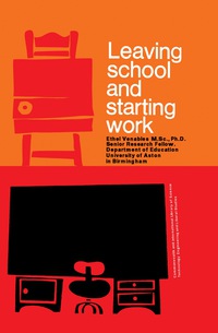 Imagen de portada: Leaving School and Starting Work 9780080129549
