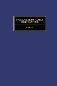 Cover image: Molecular Dynamics in Biosystems 9780080204208