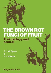 صورة الغلاف: The Brown Rot Fungi of Fruit 9780080197401