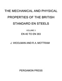 表紙画像: The Mechanical and Physical Properties of the British Standard EN Steels (B.S. 970 - 1955) 9780080127873