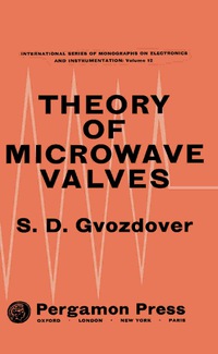 Cover image: Theory of Microwave Valves 9780080095264