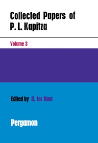Cover image: Collected Papers of P.L. Kapitza 9780080119472