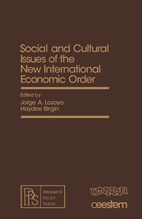 Cover image: Social and Cultural Issues of the New International Economic Order 9780080251233