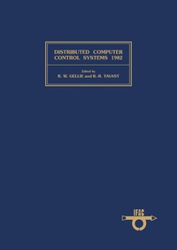 Cover image: Distributed Computer Control Systems 1982 9780080286754