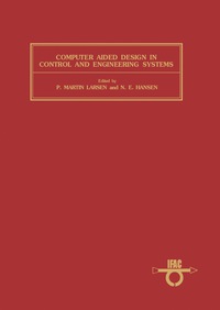 Immagine di copertina: Computer Aided Design in Control and Engineering Systems 9780080325576