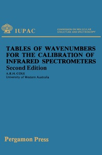 Imagen de portada: Tables of Wavenumbers for the Calibration of Infrared Spectrometers 2nd edition 9780080212470