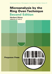 Imagen de portada: Microanalysis by the Ring-Oven Technique 2nd edition 9780080157023