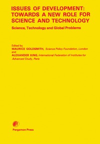 Imagen de portada: Issues of Development: Towards a New Role for Science and Technology 9780080246918