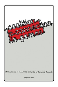 صورة الغلاف: Coalition and Connection in Games 9780080230337