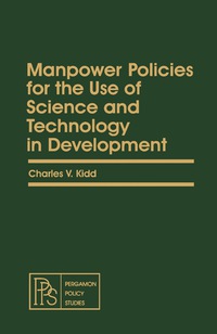صورة الغلاف: Manpower Policies for the Use of Science and Technology in Development 9780080251240