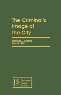 Omslagafbeelding: The Criminal's Image of the City 9780080246338