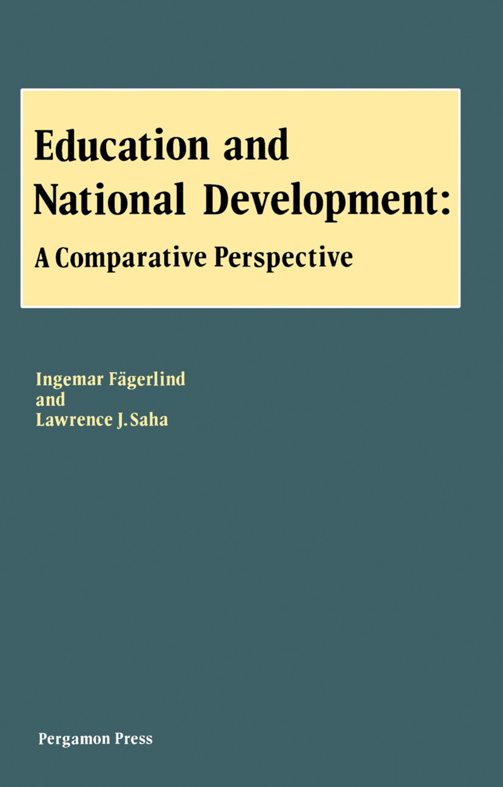 Education and National Development A Comparative Perspective