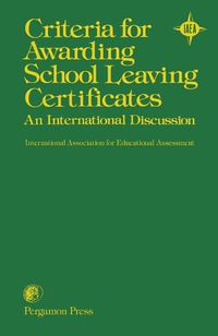 Omslagafbeelding: Criteria for Awarding School Leaving Certificates 9780080246857