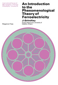 Cover image: An Introduction to the Phenomenological Theory of Ferroelectricity 9780080063621