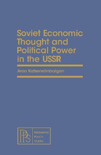 Imagen de portada: Soviet Economic Thought and Political Power in the USSR 9780080224671