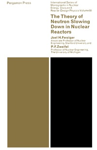 Imagen de portada: The Theory of Neutron Slowing Down in Nuclear Reactors 9780080110141