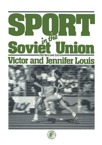 Cover image: Sport in the Soviet Union 2nd edition 9780080245065