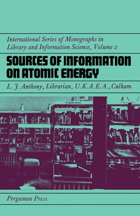 Immagine di copertina: Sources of Information on Atomic Energy 9780080113456
