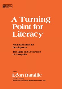 Omslagafbeelding: A Turning Point for Literacy 9780080213859