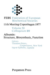 Titelbild: Albumin: Structure, Biosynthesis, Function 9780080226316