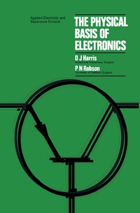 Imagen de portada: The Physical Basis of Electronics 2nd edition 9780080179001