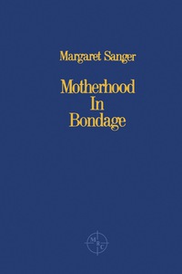 Immagine di copertina: Motherhood in Bondage 9780080187327