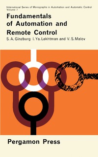 表紙画像: Fundamentals of Automation and Remote Control 9780080100722