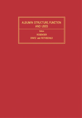 Cover image: Albumin: Structure, Function and Uses 9780080196039
