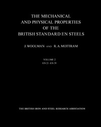 Imagen de portada: The Mechanical and Physical Properties of the British Standard EN Steels (B.S. 970 - 1955) 9780080111674